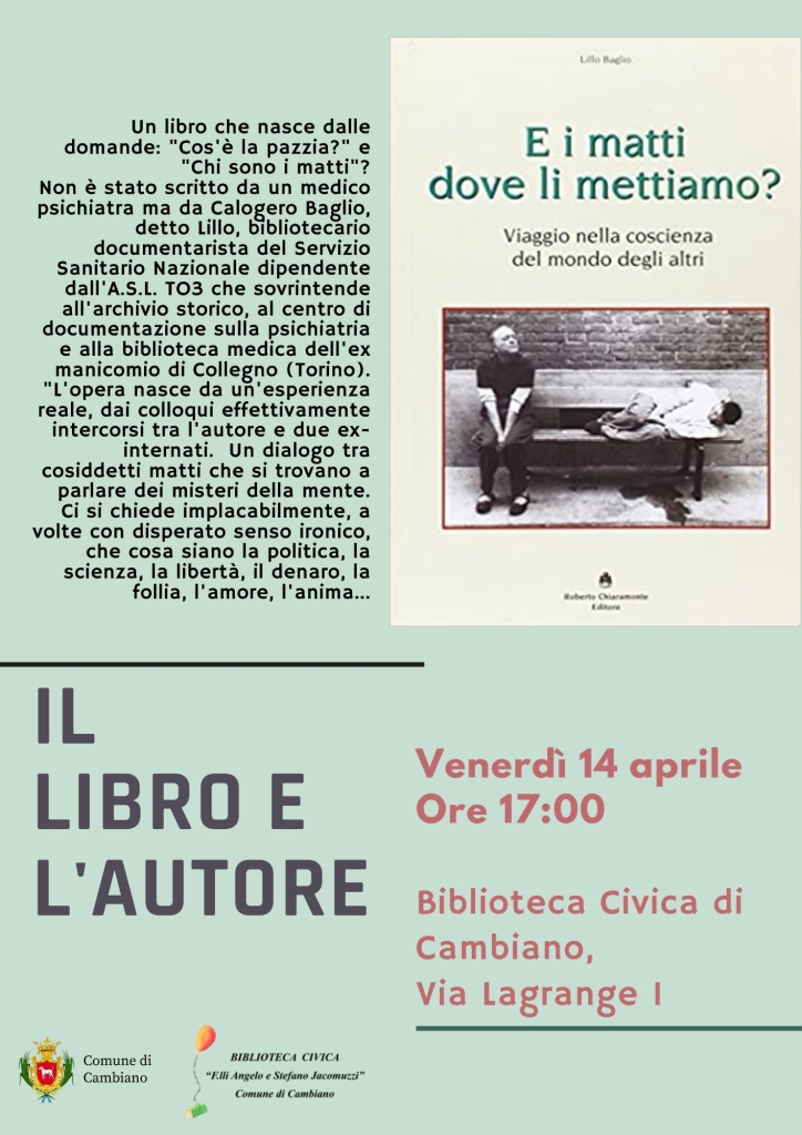 “E i matti dove li mettiamo?” di Lillo Baglio - Presentazione del libro